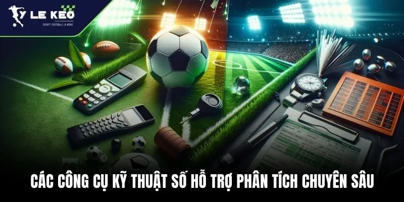 Các công cụ kỹ thuật số hỗ trợ phân tích chuyên sâu